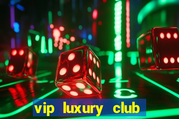 vip luxury club porto alegre